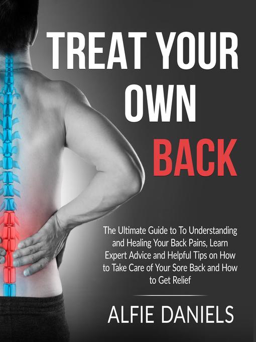 Title details for Treat Your Own Back by Alfie Daniels - Available
